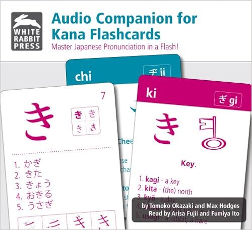 Audio Companion For Kana Flashcards Japanese Edition Max Hodges Tomoko Okazaki Max Hodges Amazon Com Books