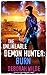 The Unlikeable Demon Hunter: Burn: A Devilishly Funny Urban Fantasy Romance (Nava Katz Book 6) by Deborah Wilde