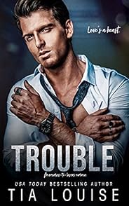 Trouble: An enemies-to-lovers romance. (Taking Chances)