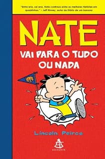 Livro Nate vai para o tudo ou nada (Big Nate Livro 4)
