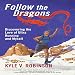 Follow the Dragons: Discovering the Love of Ultrarunning and Myself by