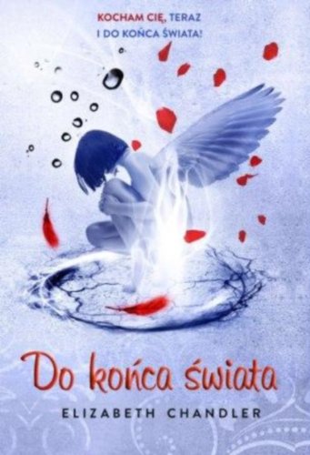 Do konca swiata: Pocalunek aniola 6