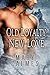 Old Loyalty, New Love (L'Ange Book 1)