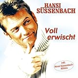 Hansi Süssenbach - Ich bin doch nicht blöd