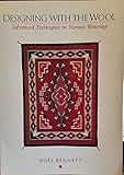 Designing With the Wool: Advanced Techniques in Navajo Weaving by