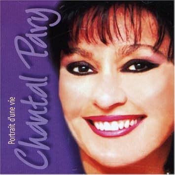 Chantal Pary Portrait Dune Vie Amazoncom Music