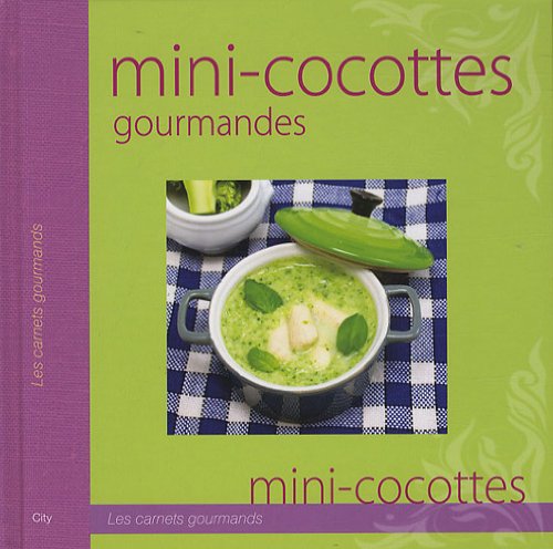 Mini-cocotte gourmandes