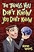The Things You Don't Know You Don't Know - Book by Harland Williams