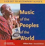 Audio 3-CD Set for Alves' Music of the Peoples of the World, 2nd