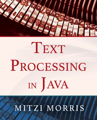 Text Processing in Java by Mitzi Morris