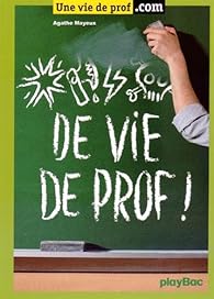 Vie de prof !