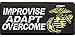 U.S. MARINE CORPS USMC IMPROVISE ADAPT OVERCOME PATCH - Color - Veteran Owned Business.