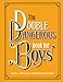 The Double Dangerous Book for Boys by Conn Iggulden