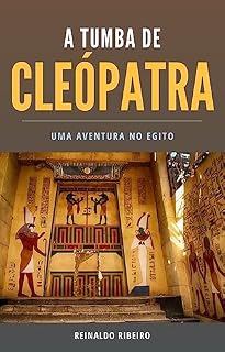 Livro A tumba de Cleópatra: Uma aventura no Egito