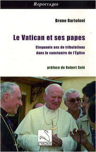Le  Vatican et ses papes