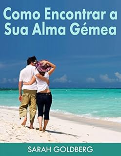 Livro Como Encontrar a Sua Alma Gémea