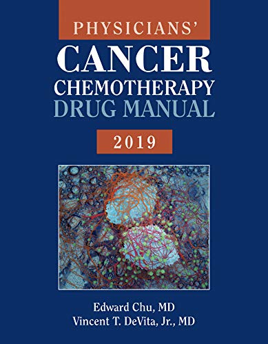 Physicians' Cancer Chemotherapy Drug Manual 2019 - //medicalbooks.filipinodoctors.org