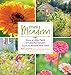 Mini Meadows: Grow a Little Patch of Colorful Flowers Anywhere around Your Yard by Mike Lizotte