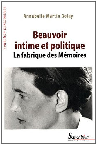 Beauvoir intime et politique