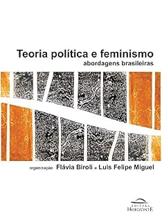 Livro Teoria política e feminismo - abordagens brasileiras