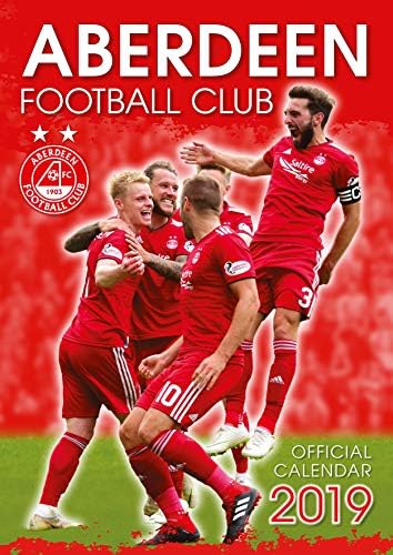 Aberdeen FC Official 2019 Calendar - A3 Wall Calendar