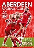 The Official Aberdeen Football Club Calendar 2019 by 