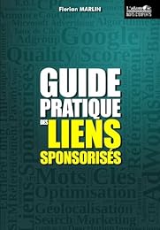 Guide pratique des liens sponsorisés