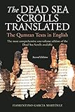 The Dead Sea Scrolls Translated: The Qumran Texts in English by