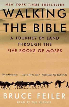 Amazoncom Walking The Bible A Journey By Land Through The - 