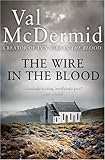 "The Wire in the Blood" av Val McDermid