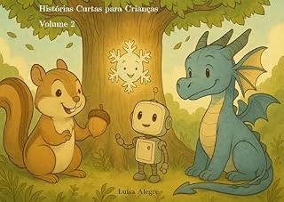 Livro Histórias Curtas para Crianças: Volume 2 (Histórias de ninar para crianças)