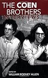 The Coen Brothers: Interviews (Conversations with Filmmakers Series)