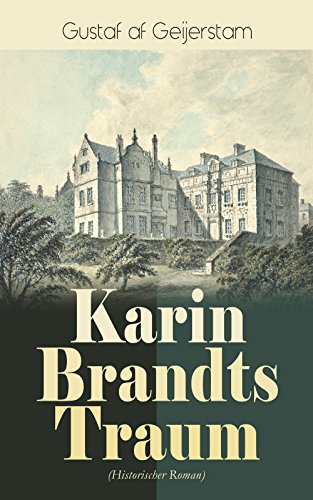 Amazoncom Karin Brandts Traum Historischer Roman - 