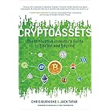 Cryptoassets: The Innovative Investor's Guide to Bitcoin and Beyond