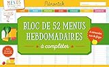 Bloc de 52 menus hebdomadaires à compléter Mémoniak 2018 by 