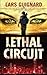 Lethal Circuit (A Michael Chase Spy Thriller #1)