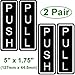 Outdoor/Indoor (2 Pack) PUSH and (2 Pack) PULL Vertical Door Sign 5