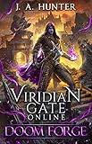 Viridian Gate Online: Doom Forge