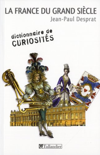 La  France du Grand siècle