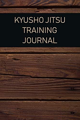 Kyusho Jitsu Training Journal: For training session notes Paperback – 7 Nov 2018