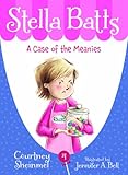 A Case of the Meanies (Stella Batts Book 4)
