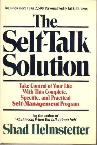 The Self-Talk Solution Hardcover – October 1, 1987