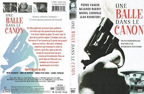 Une Balle Dans Le Canon