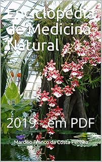Livro Enciclopédia de Medicina Natural: 2019 - em PDF