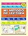 Mi método de lectura (Spanish Edition)