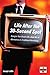 Life After the 30-Second Spot: Energize Your Brand With a Bold Mix of Alternatives to Traditional Advertising - Book by Joseph Jaffe