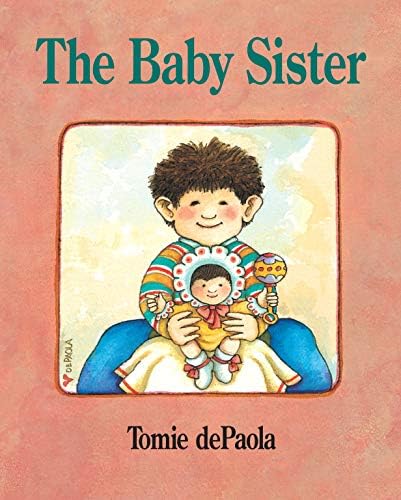 Tomie dePaolaThe Baby Sister (Goodnight)