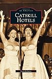 Catskill Hotels