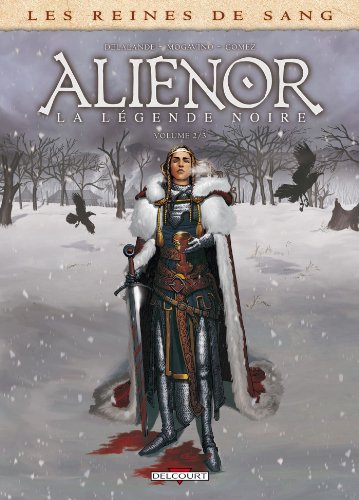 Aliénor, la légende noire