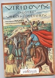 Viridovix, notre Vercingétorix